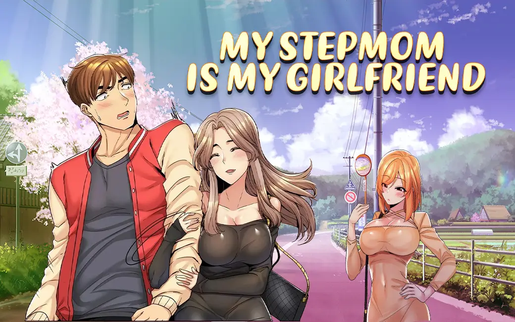 My Stepmom Is My Girlfriend